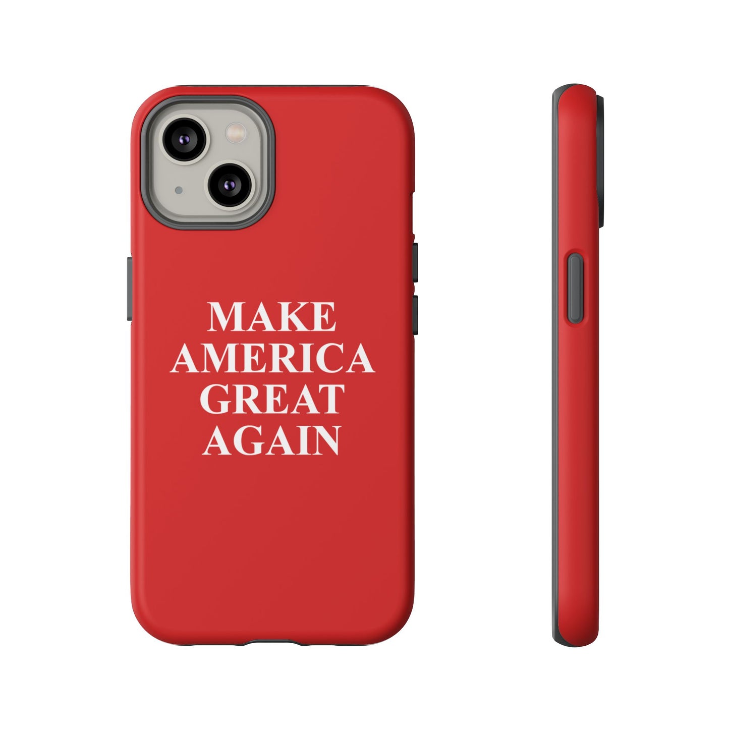 Make America Great Again Hard Shell Tough Phone Case