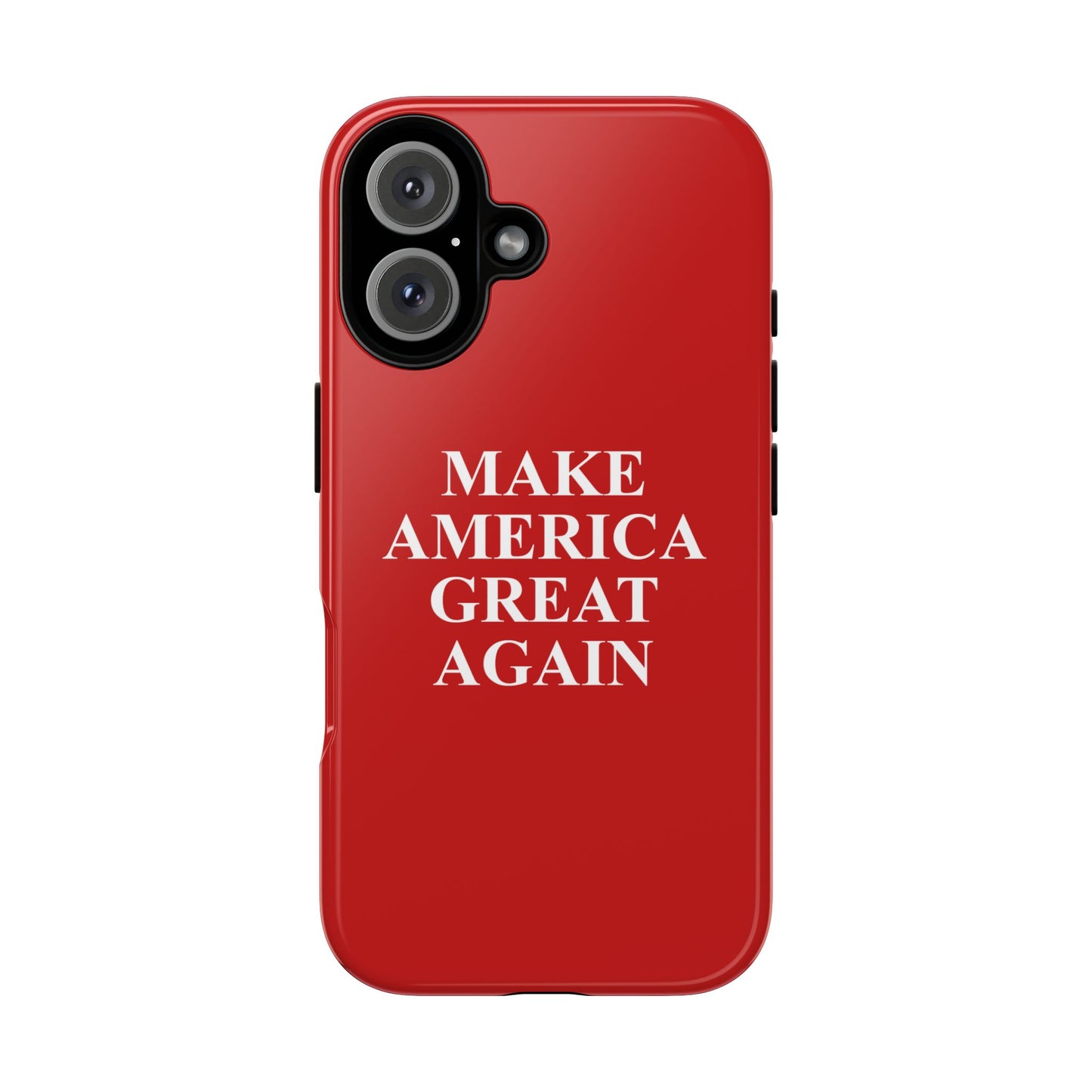 Make America Great Again Hard Shell Tough Phone Case