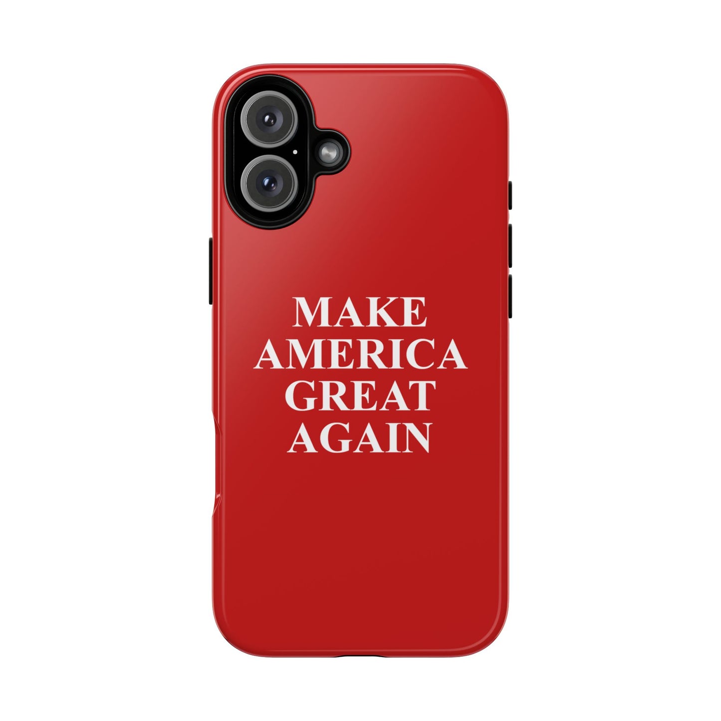 Make America Great Again Hard Shell Tough Phone Case