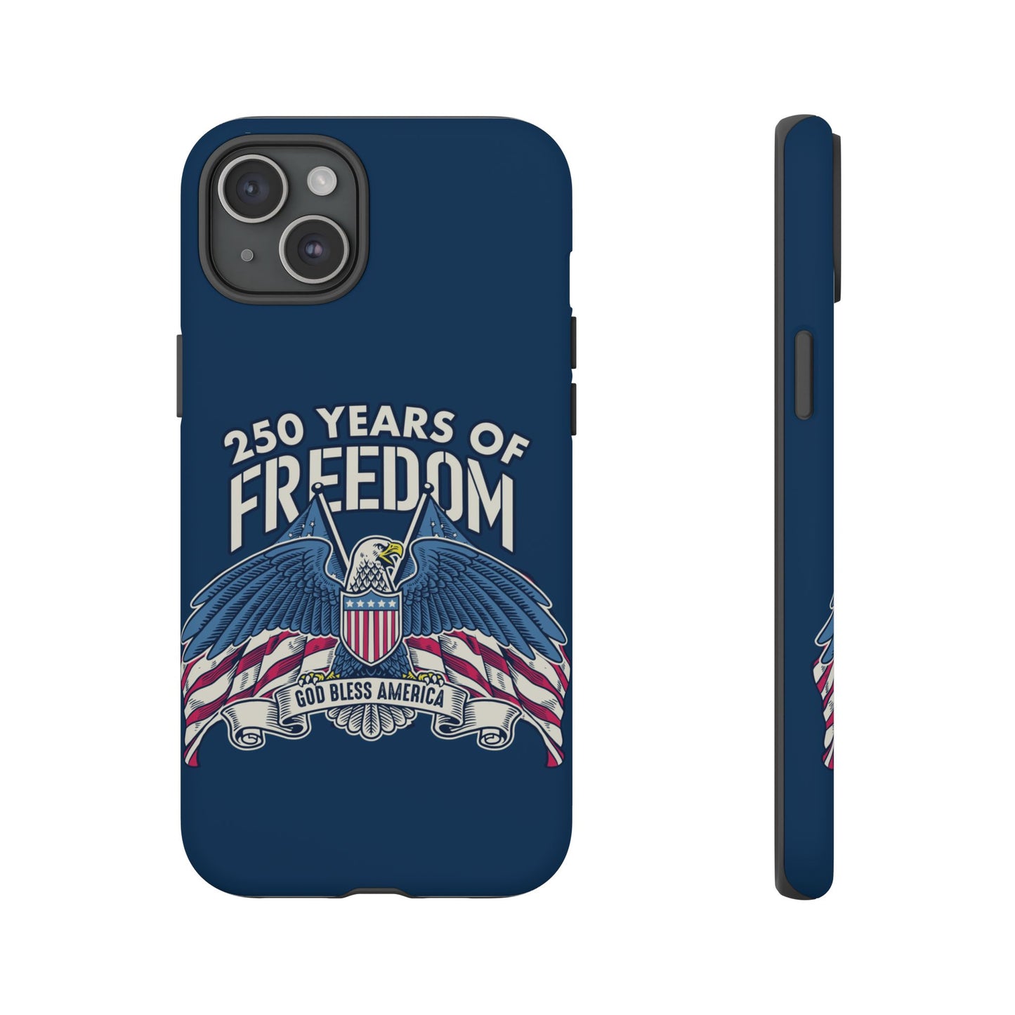 America's 250th Anniversary Hard Shell Tough Phone Case
