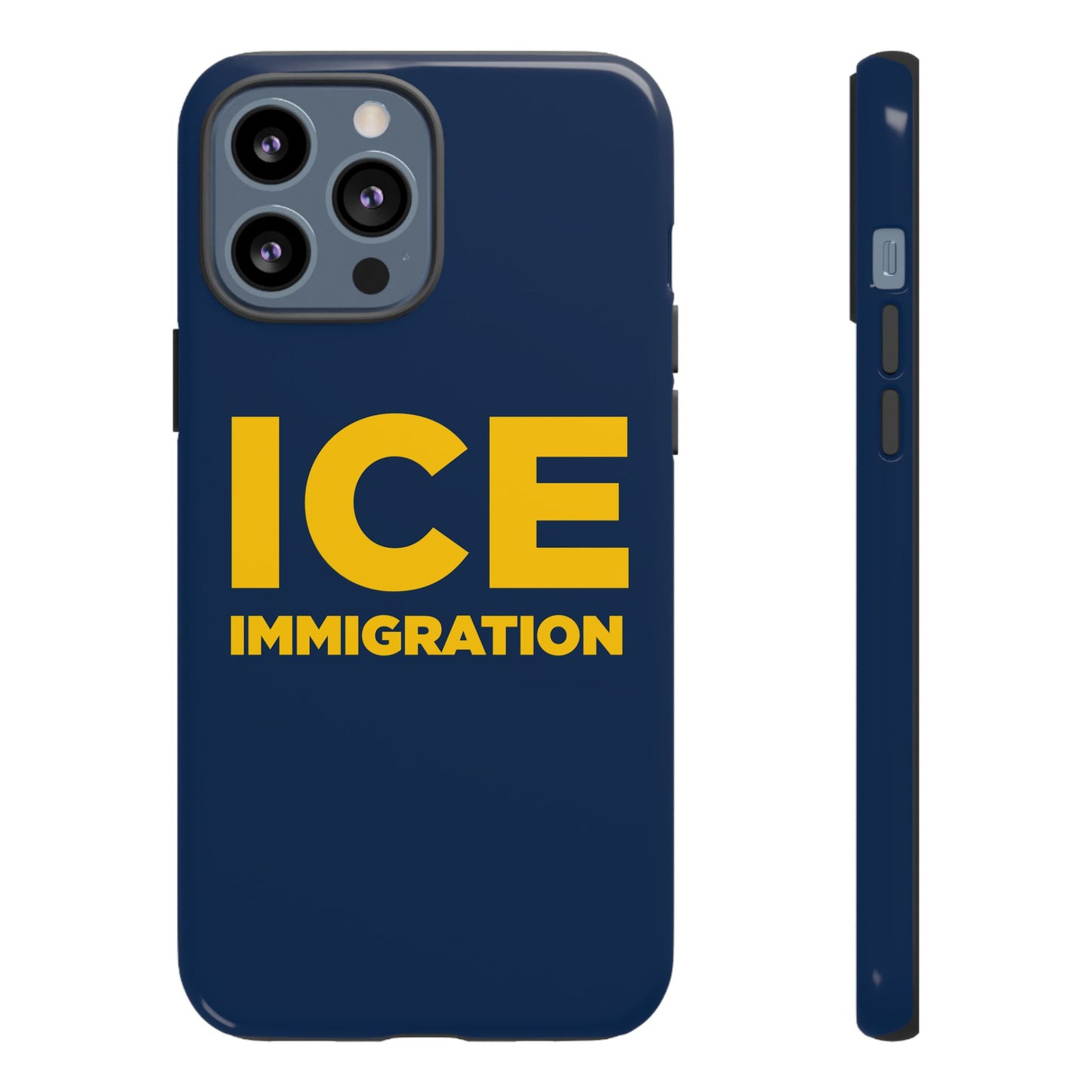 ICE Immigration Hard Shell Tough Phone Case