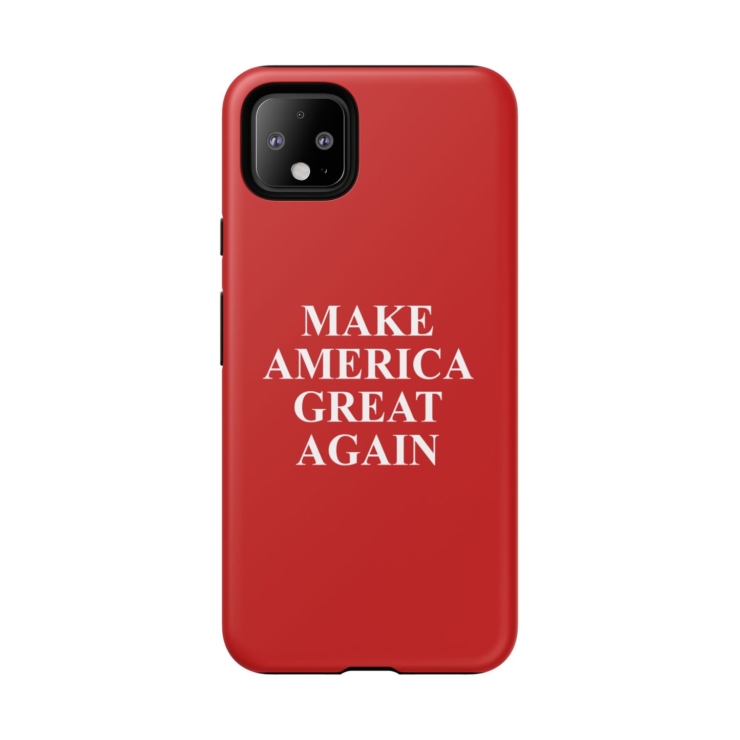 Make America Great Again Hard Shell Tough Phone Case
