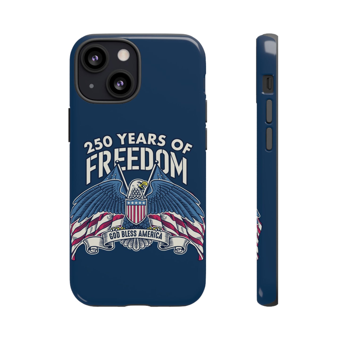 America's 250th Anniversary Hard Shell Tough Phone Case