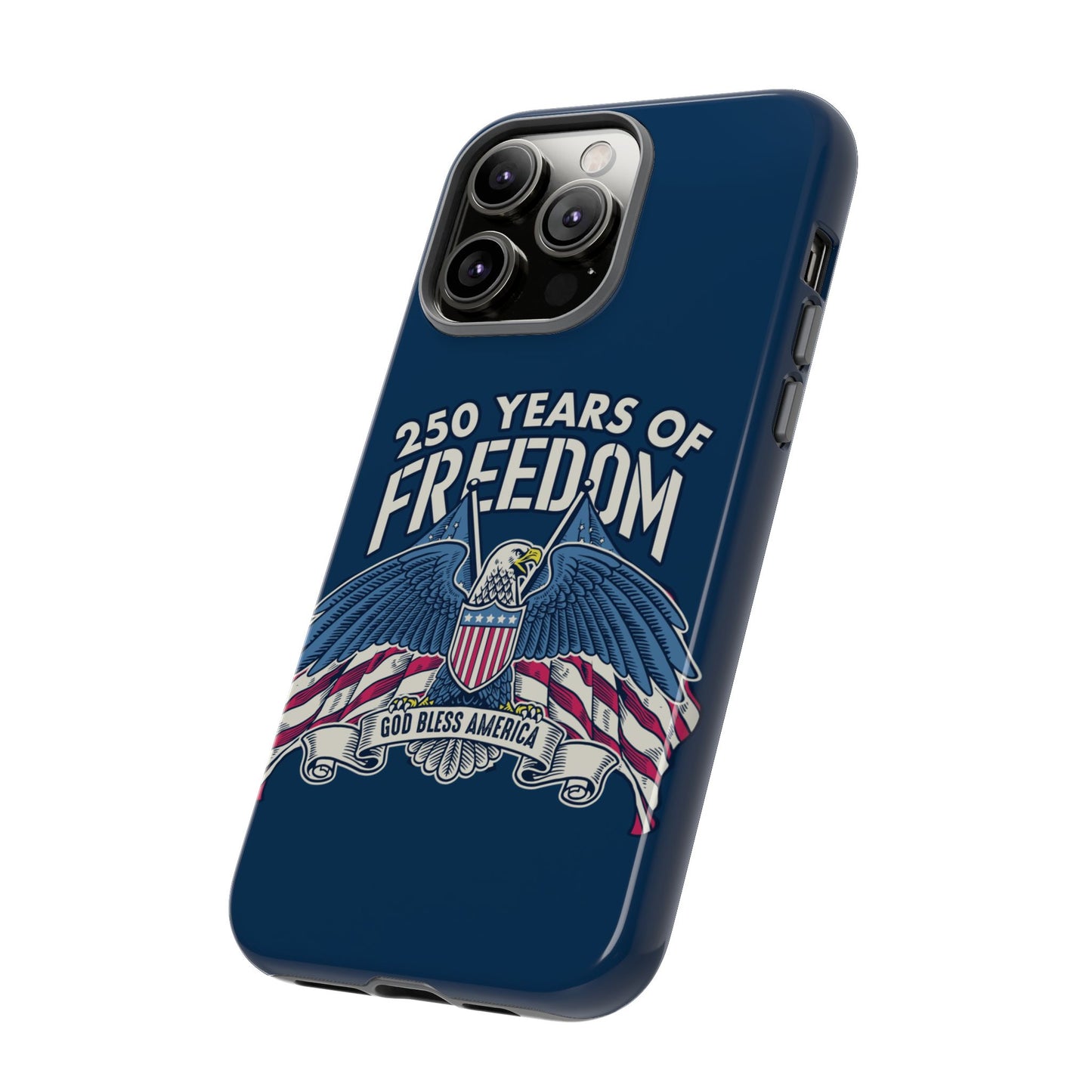 America's 250th Anniversary Hard Shell Tough Phone Case