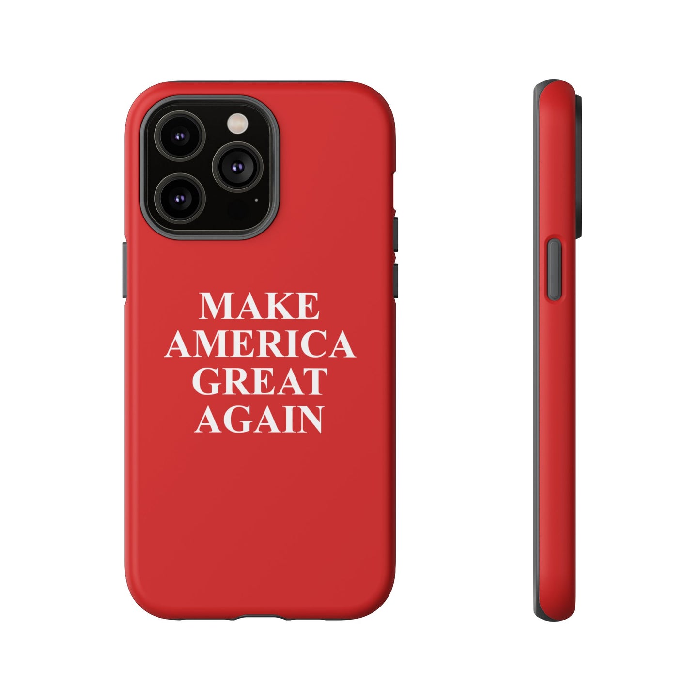 Make America Great Again Hard Shell Tough Phone Case