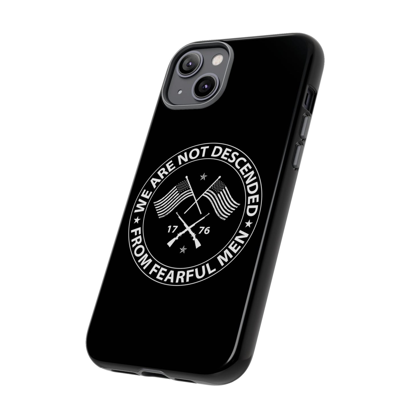 We Are Not Descended From Fearful Men Hard Shell Tough Phone Case