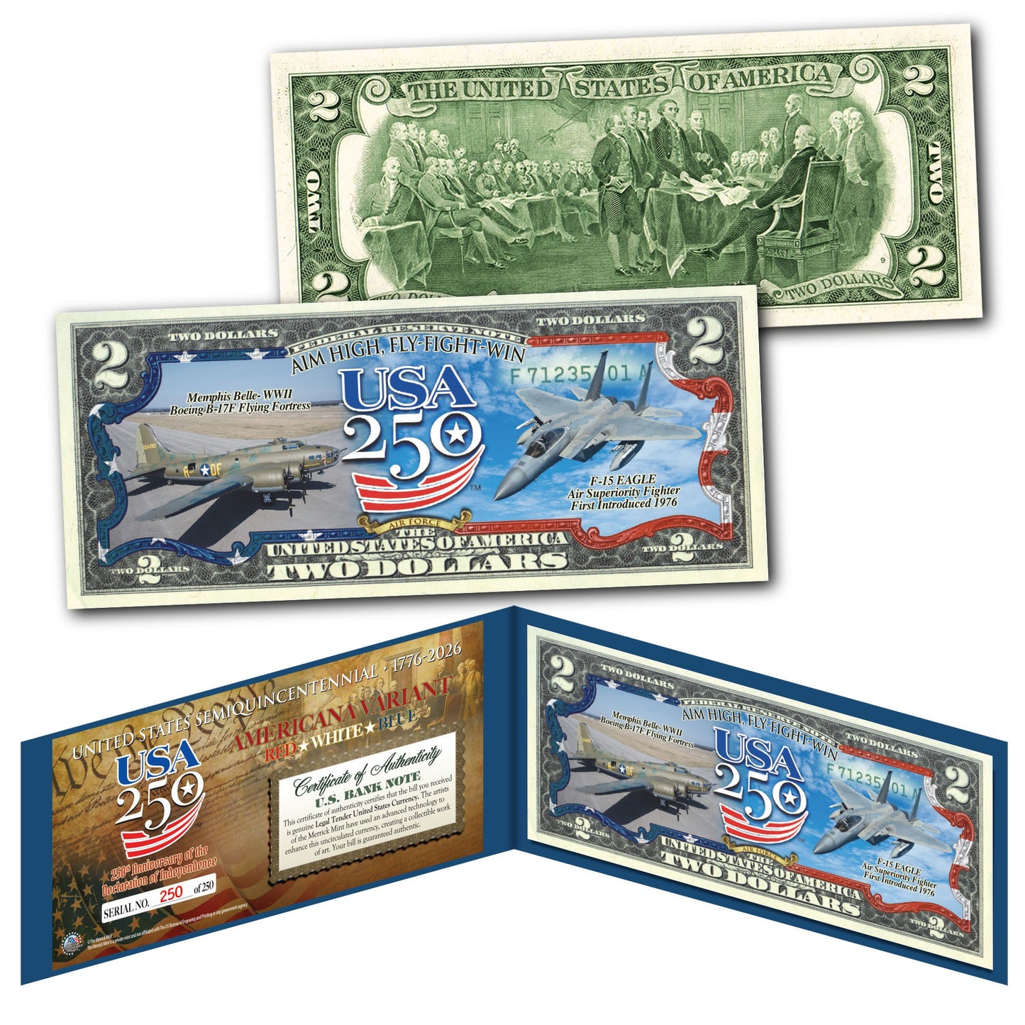 U.S. Air Force "AIM HIGH, FLY-FIGHT" - Genuine Legal Tender U.S. $2 Bill (Only 250 Available)