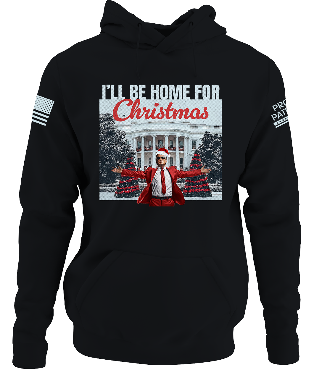 Ill Be Home For Christmas Hoodie