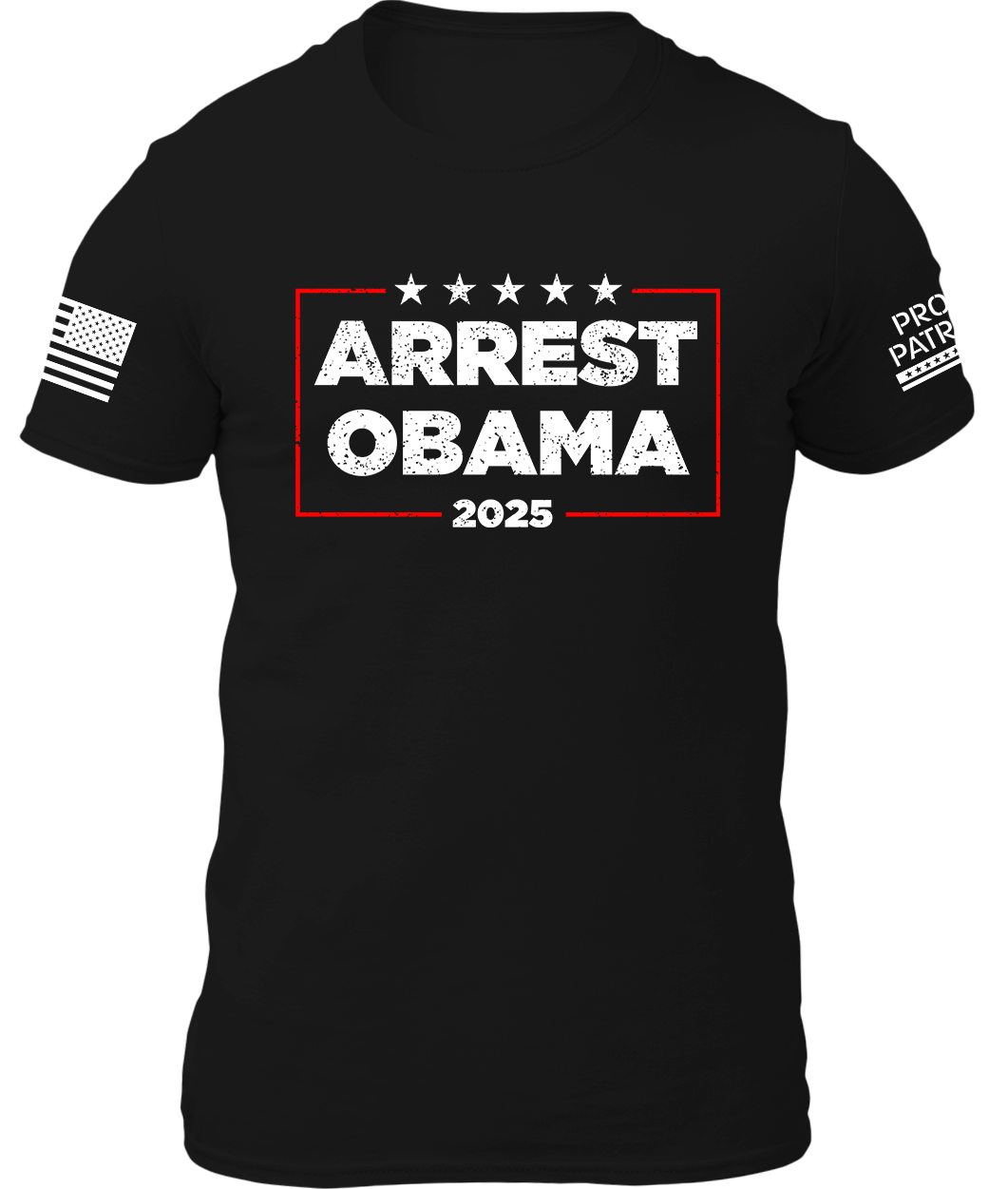 Arrest Obama 2025 Shirt