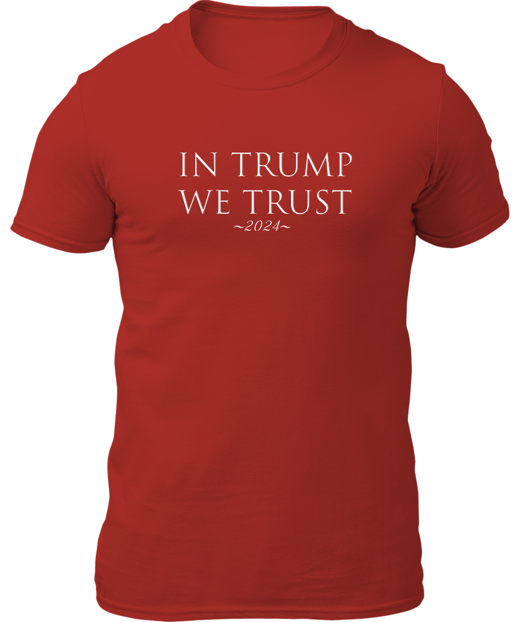 In Trump We Trust 2024 Shirt