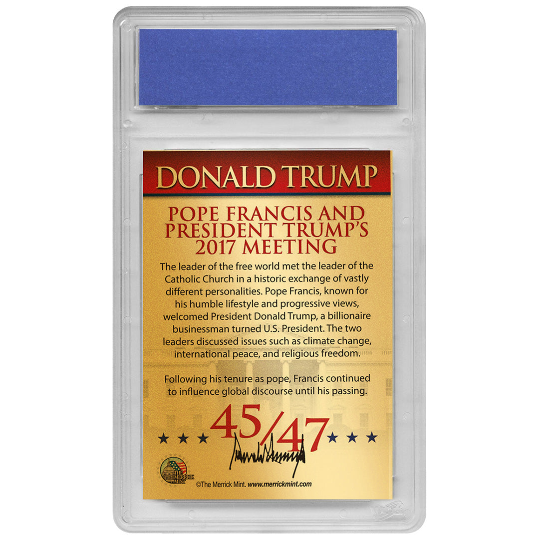 Pope Francis Meets Donald Trump | In Memoriam: Pope Francis (1936 - 2025) Collectible Card | Gold Pearl | Only 50 Available | Individually Numbered | Graded GEM-MT 10