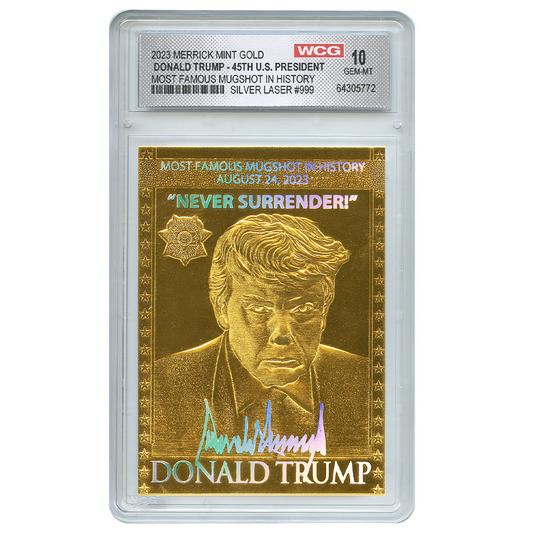 President Trump Mugshot Gold Card - Silver Laser Edition - Individually Numbered (Limited Run of 999 Units)