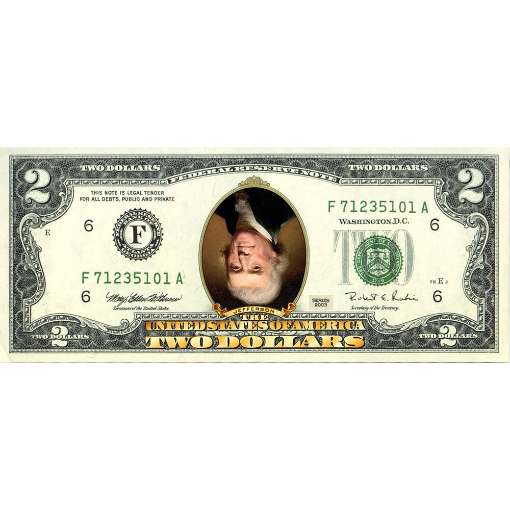 "INVERTED TWO DOLLAR" - Genuine Legal Tender U.S. $2 Bill - Proud Patriots