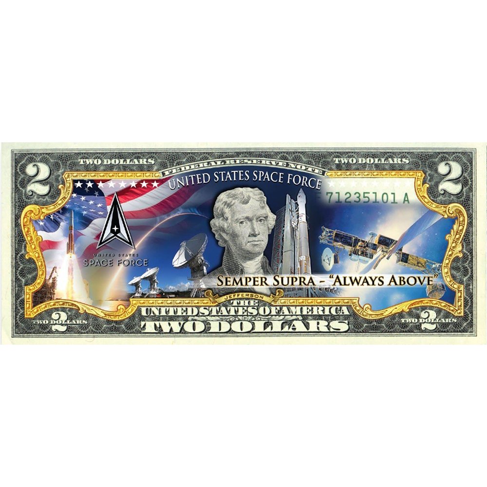"U.S. Space Force" New Logo - Genuine Legal Tender U.S. $2 Bill - Proud Patriots