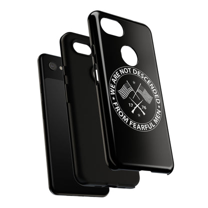 We Are Not Descended From Fearful Men Hard Shell Tough Phone Case