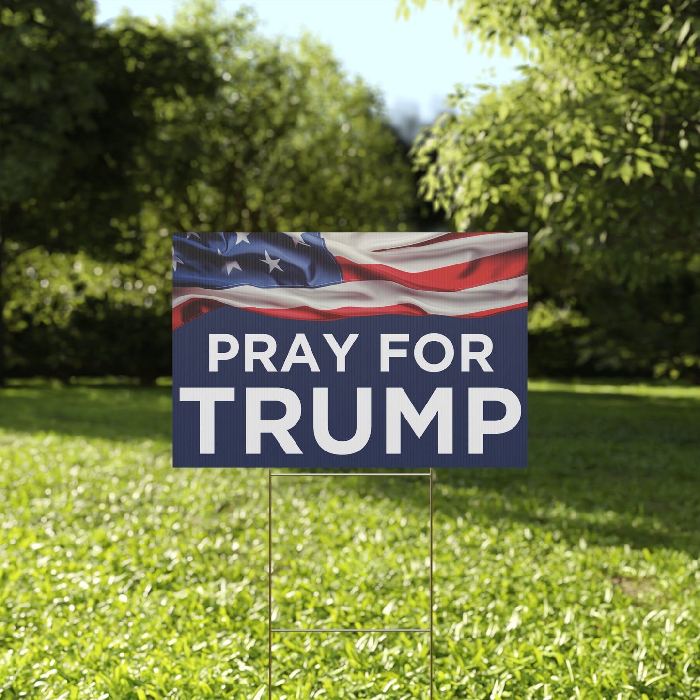 Pray For Trump Plastic Yard Sign