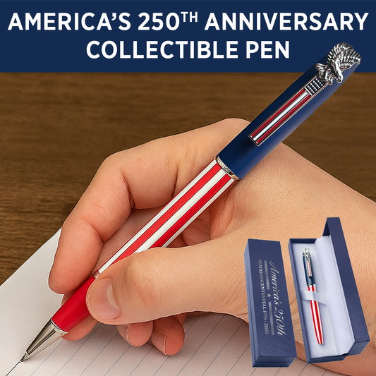 America's 250th Anniversary Collectible Pen (Pre-order Expected to Ship in December)