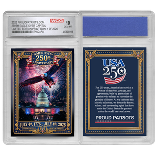 America's 250th Anniversary Eagle Over Capitol Trading Card GEM-MINT 10 - Limited Edition 1 of 2026