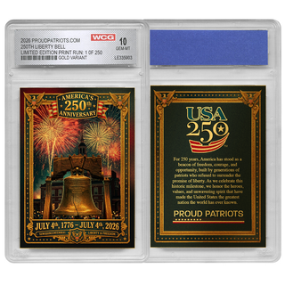 [GOLD EDITION] America's 250th Anniversary Liberty Bell Trading Card GEM-MINT 10 - Limited Edition 1 of 250