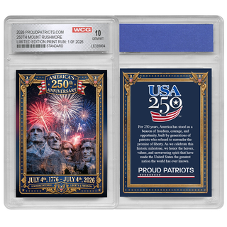 America's 250th Anniversary Mount Rushmore Trading Card GEM-MINT 10 - Limited Edition 1 of 2026