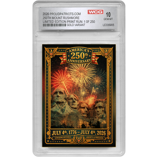 [GOLD EDITION] America's 250th Anniversary Mount Rushmore Trading Card GEM-MINT 10 - Limited Edition 1 of 250