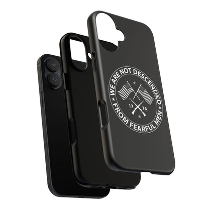 We Are Not Descended From Fearful Men Hard Shell Tough Phone Case