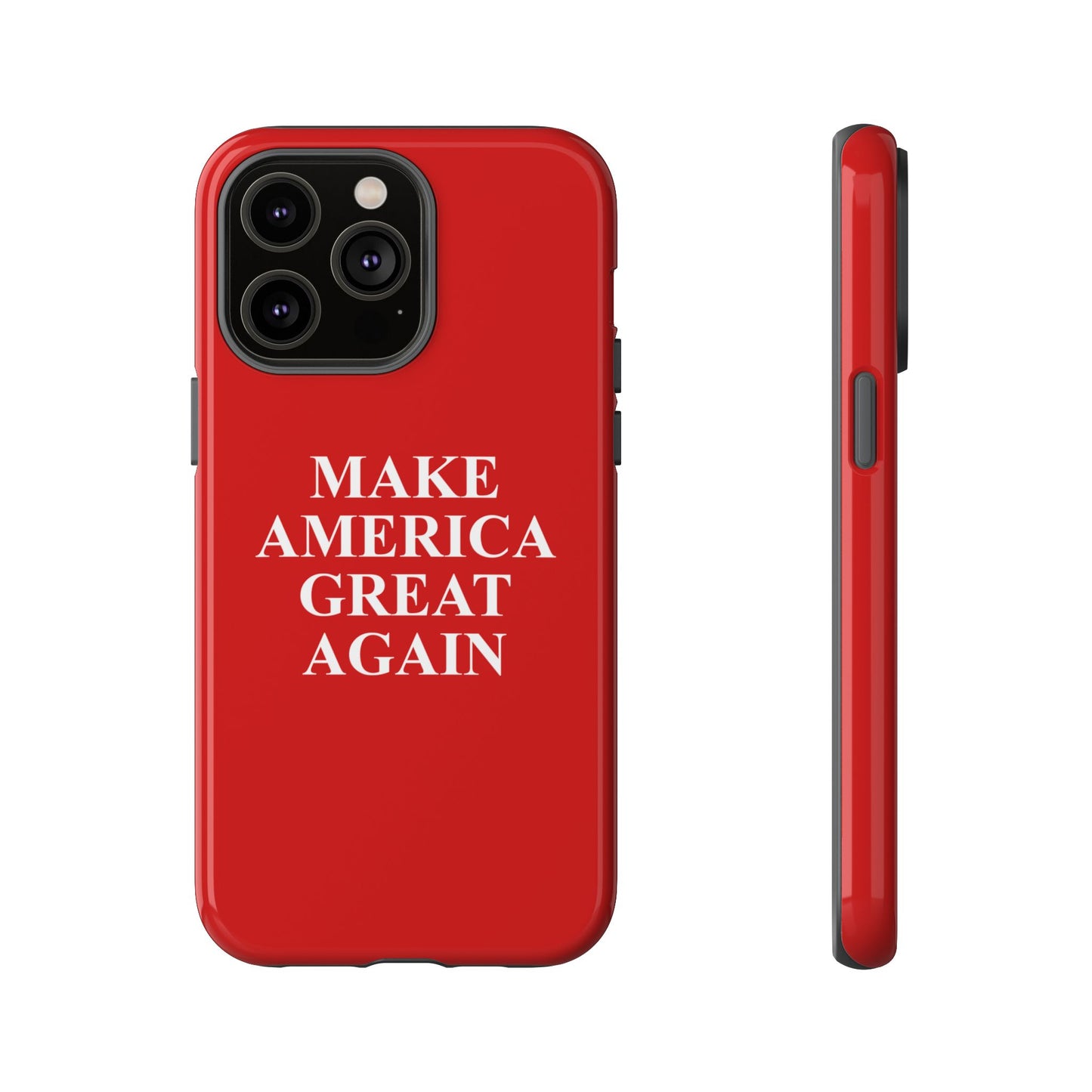 Make America Great Again Hard Shell Tough Phone Case