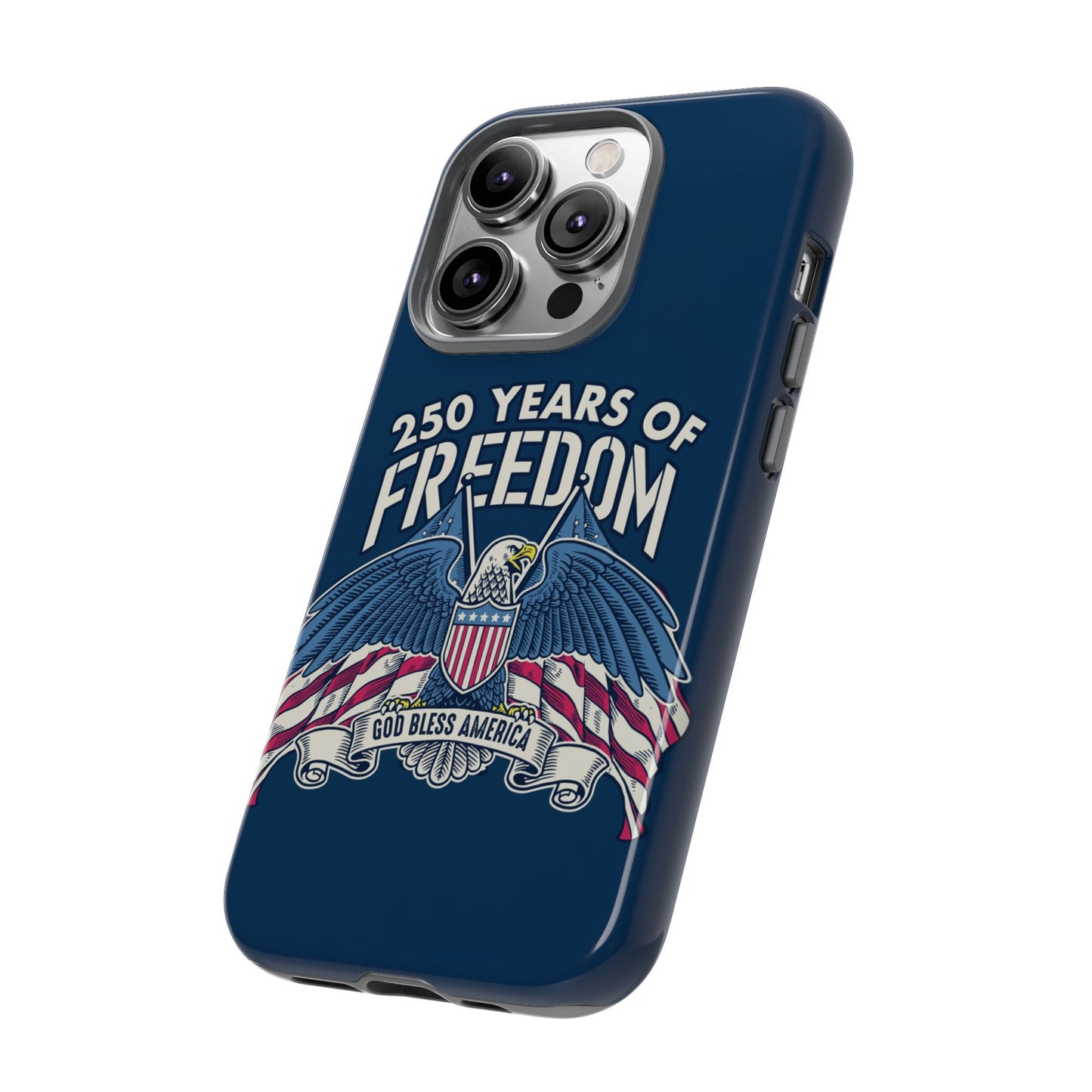 America's 250th Anniversary Hard Shell Tough Phone Case
