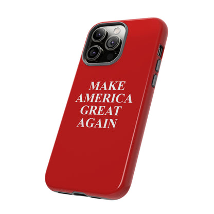 Make America Great Again Hard Shell Tough Phone Case