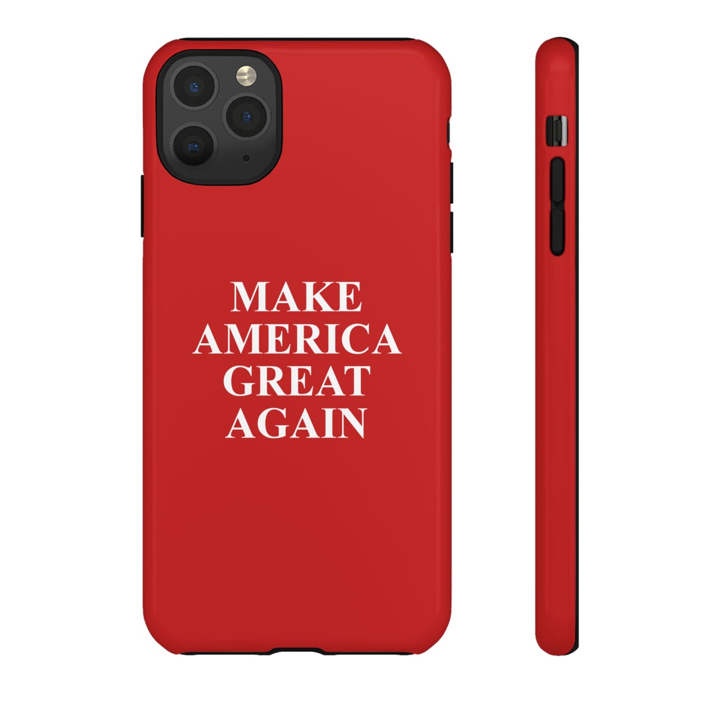 Make America Great Again Hard Shell Tough Phone Case