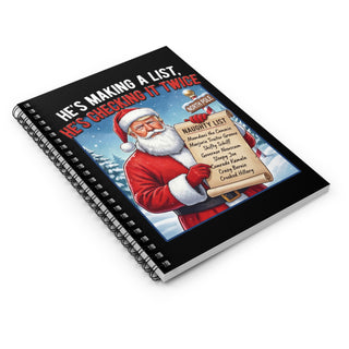 "He's Making a List, He's Checking It Twice" Santa Trump Spiral Journal