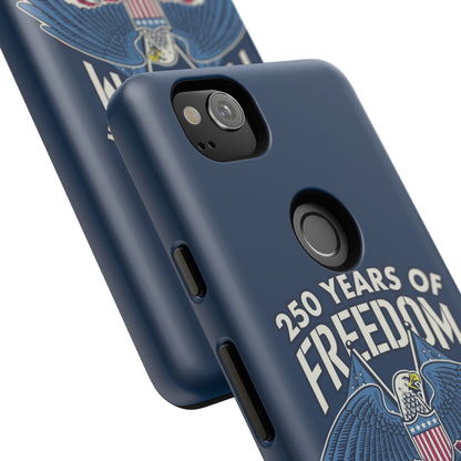 America's 250th Anniversary Hard Shell Tough Phone Case