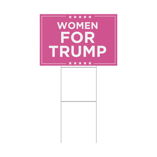 Women For Trump Yard Sign