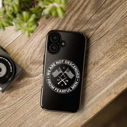 We Are Not Descended From Fearful Men Hard Shell Tough Phone Case