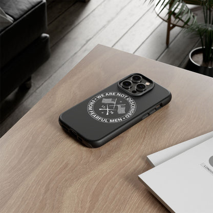 We Are Not Descended From Fearful Men Hard Shell Tough Phone Case
