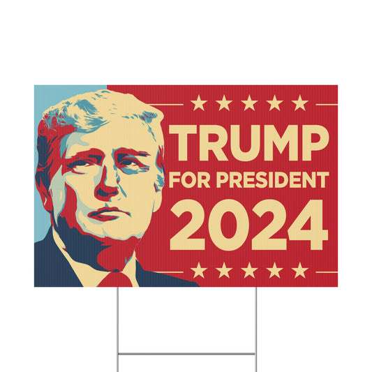 Trump For President 2024 Yard Sign