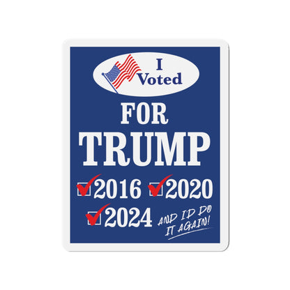 I Voted For Trump Magnet