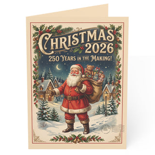 "Christmas 2026, 250 Years in the Making" Santa with Presents Christmas Cards (1, 10, 30, and 50pcs)