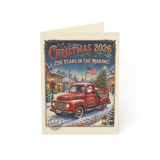"Christmas 2026, 250 Years in the Making" Santa Delivery Truck Christmas Cards (1, 10, 30, and 50pcs)