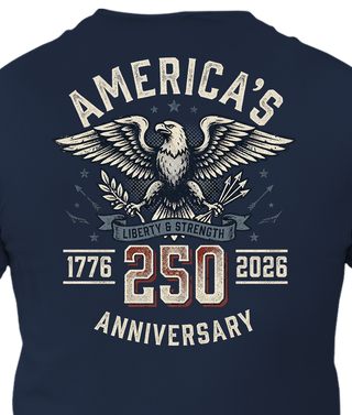 250th Liberty Strength Shirt