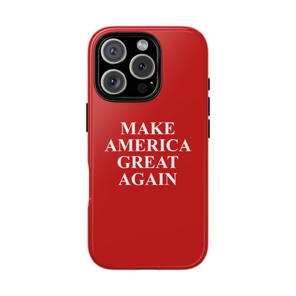 Make America Great Again Hard Shell Tough Phone Case