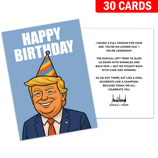 Age Pardon - President Trump Birthday Card