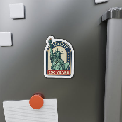 Liberty 250 Years Magnet — Statue of Liberty Commemorative Magnet