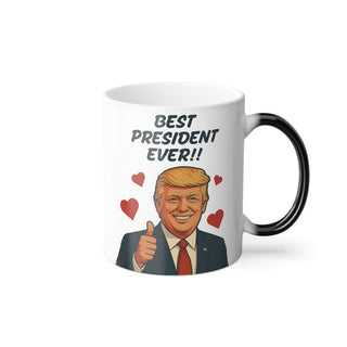 Heat Activated Best President Ever Trump Mug
