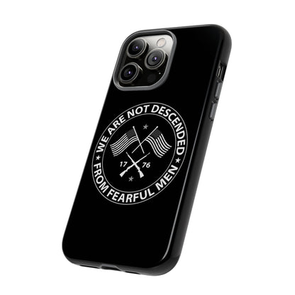 We Are Not Descended From Fearful Men Hard Shell Tough Phone Case