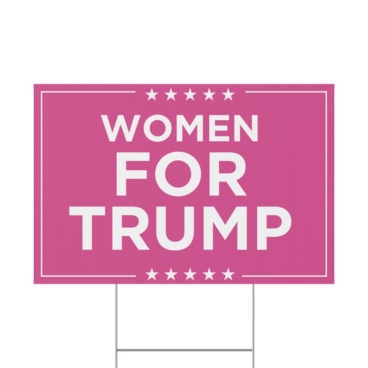 Women For Trump Yard Sign