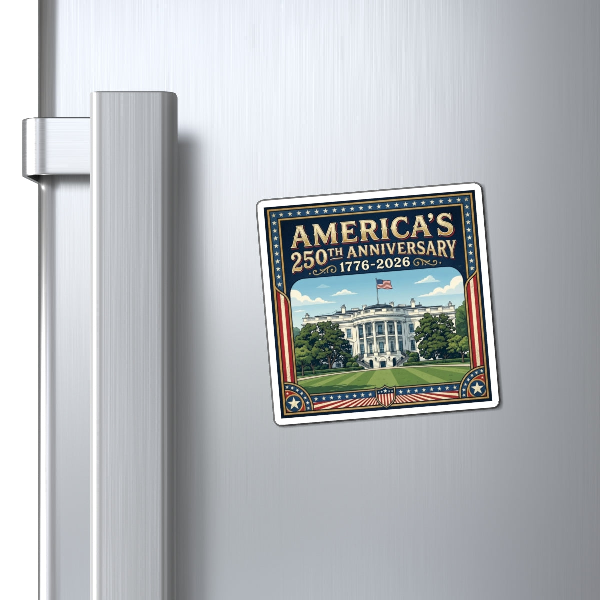 White House - America's 250th 1776-2026 Refrigerator Magnet