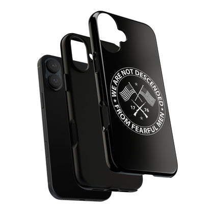 We Are Not Descended From Fearful Men Hard Shell Tough Phone Case