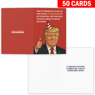 Today Is A Tremendous Day, The Best Day There Ever Was - President Trump Birthday Card
