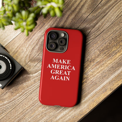 Make America Great Again Hard Shell Tough Phone Case